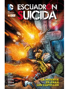 es::Escuadrón Suicida (Cartoné) 03: La muerte es para los capullos
