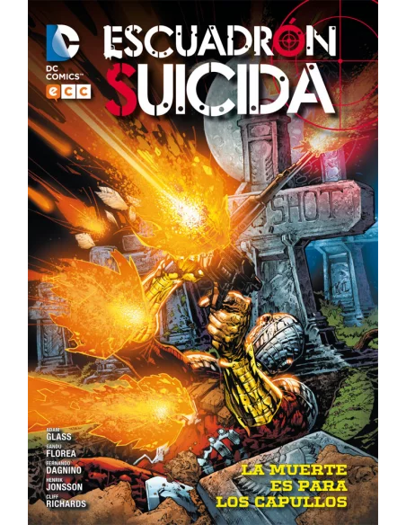 es::Escuadrón Suicida (Cartoné) 03: La muerte es para los capullos
