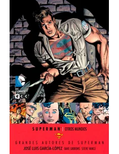 es::Superman: Otros mundos. Grandes autores de Superman: José Luis García-López