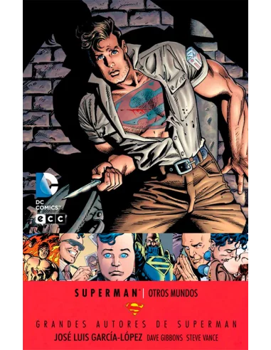 es::Superman: Otros mundos. Grandes autores de Superman: José Luis García-López