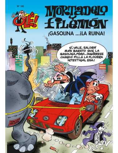 es::Olé Mortadelo 183. Gasolina... ¡la ruina! 