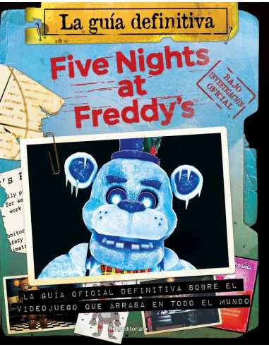 es::Five Nights at Freddy's. La guía definitiva