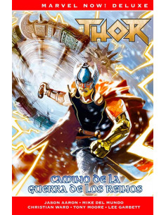 es::Thor de Jason Aaron 07. Camino de Guerra de los Reinos (Cómic Marvel Now! Deluxe)