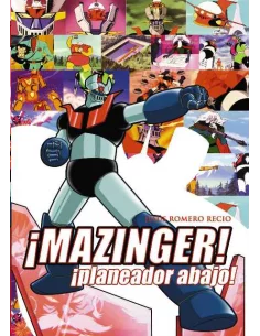 es::Mazinger Z. ¡Planeador Abajo!