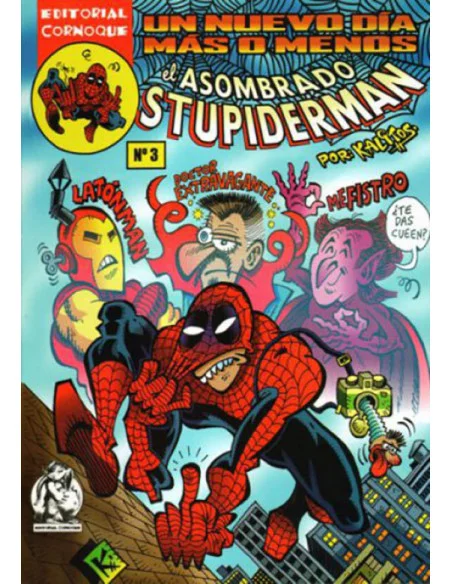 es::El Asombrado Stupiderman 03. Un nuevo día más o menos