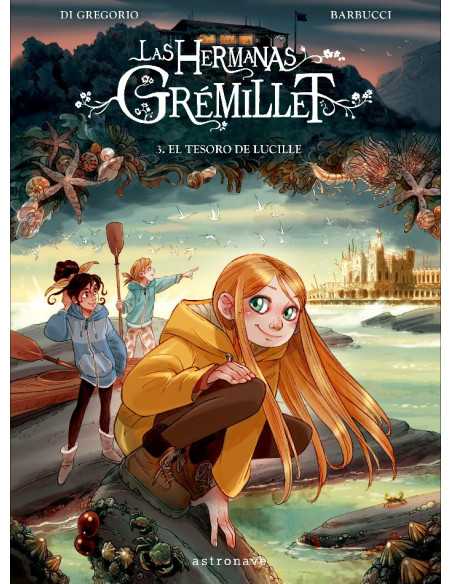 es::Las Hermanas Grémillet 03. El tesoro de Lucille