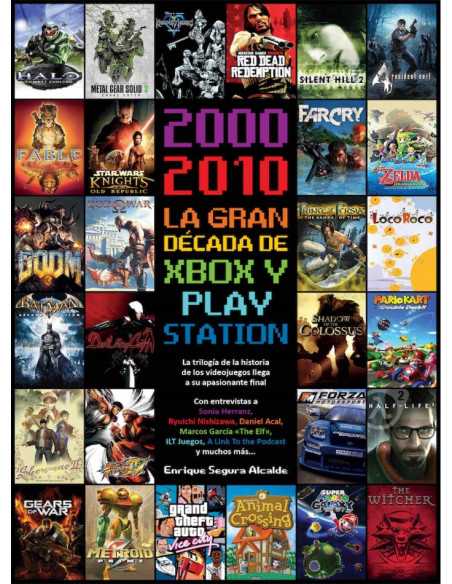 es::2000-2010. La década de la revolución en los Videojuegos