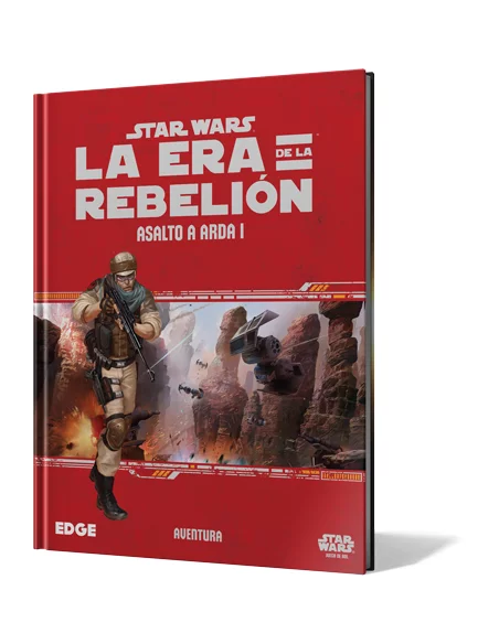 es::Star Wars: La era de la Rebelión - Asalto a Arda I