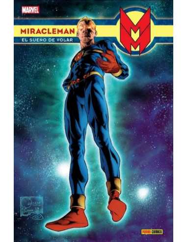 es::Miracleman 01: El sueño de volar (Nueva edición)