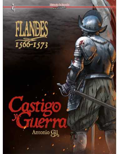 es::Flandes 1566-1573. Castigo y Guerra