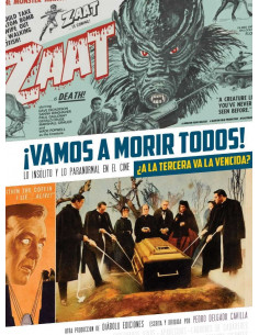 es::¡Vamos a morir todos! 3 Lo insólito y lo paranormal en el cine ¿A la tercera va la vencida?