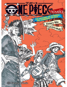 es::One Piece. Las historias de la banda del Sombrero de paja (Novela)