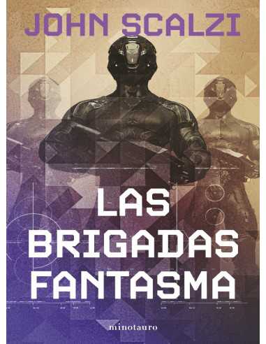 es::Las Brigadas Fantasma (La Vieja Guardia 02)