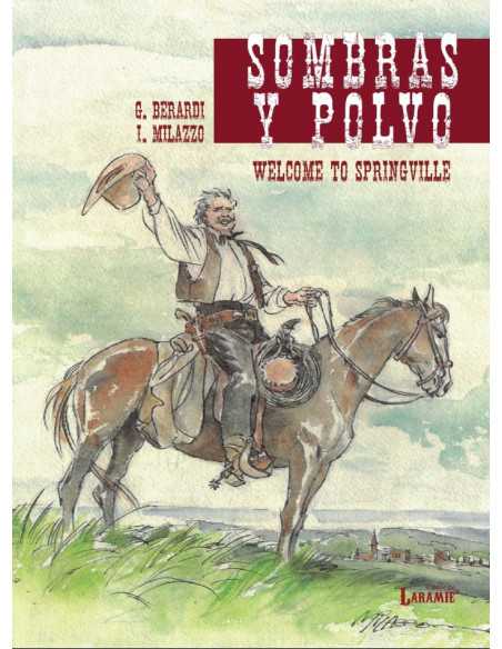 es::Sombras y Polvo. Welcome to Springville 02