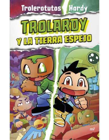 es::Trolardy 03. Trolardy y la Tierra Espejo 