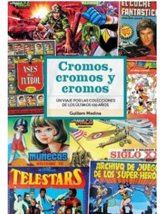 es::Cromos, cromos y cromos. Un viaje por las colecciones de los últimos 100 años