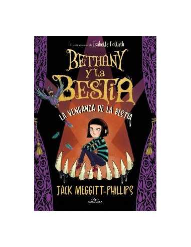 es::Bethany y la Bestia 02. La venganza de la bestia