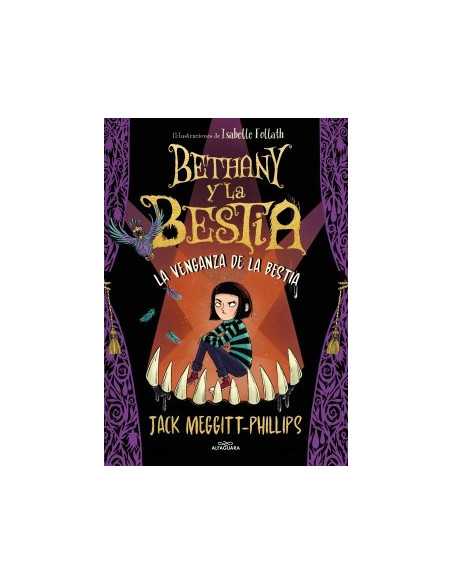 es::Bethany y la Bestia 02. La venganza de la bestia