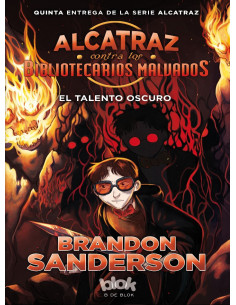 es::Alcatraz contra los Bibliotecarios Malvados 05. El talento oscuro