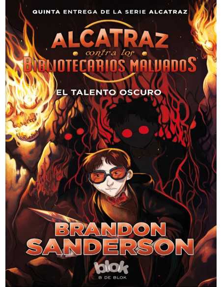 es::Alcatraz contra los Bibliotecarios Malvados 05. El talento oscuro