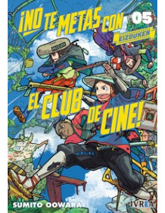 es::No te metas con el club de cine - Eizouken 05
