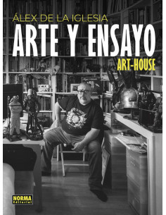 es::Álex de la Iglesia. Arte y ensayo