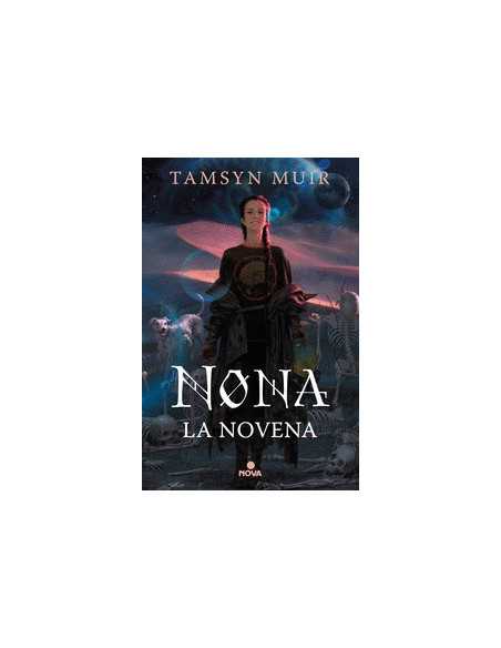 es::Nona la Novena (Trilogía de la Tumba Sellada 03)