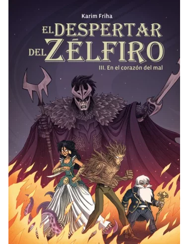 es::El despertar del Zélfiro 03. En el corazón del mal
