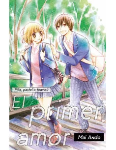 es::Piña, Pastel o tiramisú: El primer amor