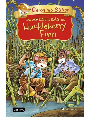 es::Geronimo Stilton: Las aventuras de Huckleberry Finn