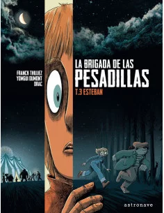 es::La Brigada de las Pesadillas 03. Esteban