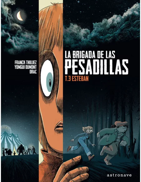 es::La Brigada de las Pesadillas 03. Esteban