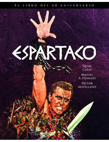 es::Espartaco. El libro del 60 aniversario