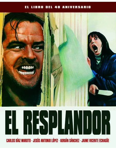 es::El Resplandor. El libro del 40 aniversario