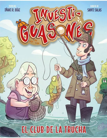 es::Investi-guasones: El Club de la Trucha