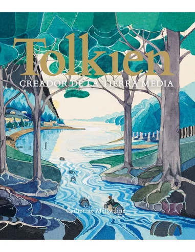 es::Tolkien. Creador de la Tierra Media