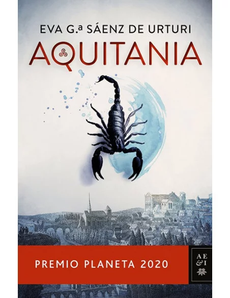 es::Aquitania (Premio Planeta 2020)
