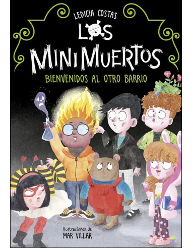 es::Los Minimuertos 1. Bienvenidos al otro barrio