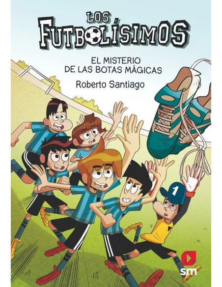 es::Los Futbolísimos 17. El misterio de las botas mágicas