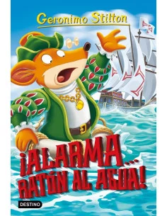 es::Geronimo Stilton 78: Alarma... Ratón al agua