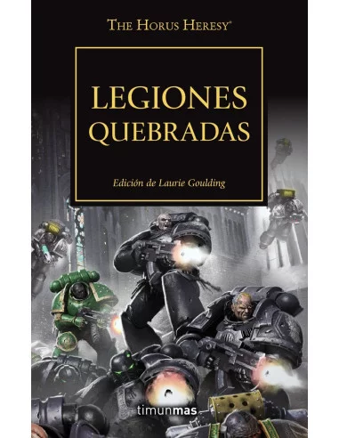 es::La herejía de Horus 43. Legiones quebradas