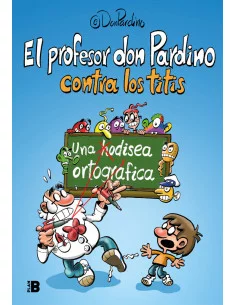 es::El profesor Don Pardino contra los titis