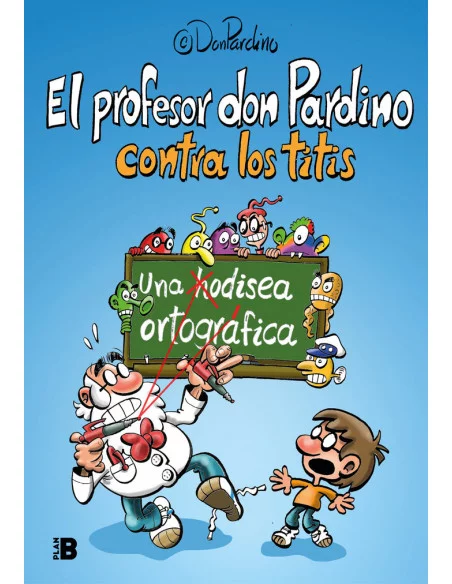 es::El profesor Don Pardino contra los titis