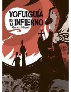 es::Yo fui guía en el infierno