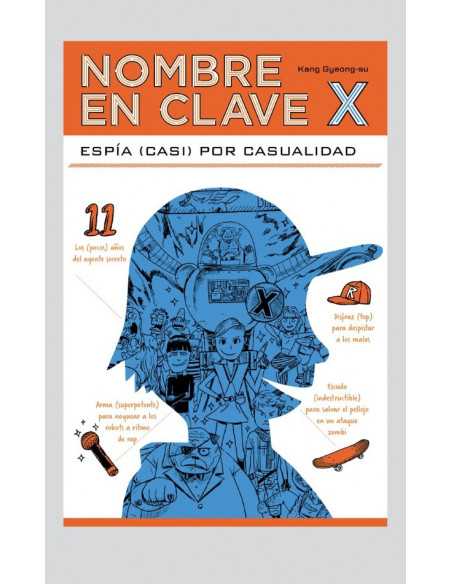 es::Nombre en clave: X. Espía (casi) por casualidad