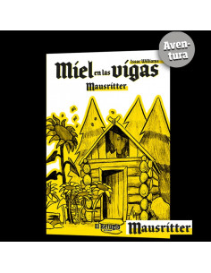 es::Miel en las vigas