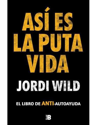 es::Así es la puta vida