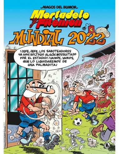 es::Magos del humor 217: Mundial 2022 (Mortadelo y Filemón)