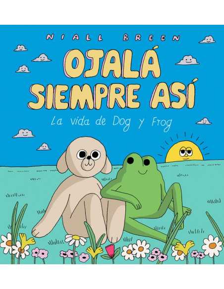 es::Ojalá siempre así. La vida de Dog y Frog