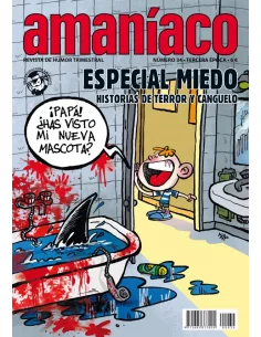 es::Amaníaco 34. Especial miedo